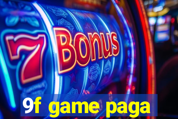 9f game paga